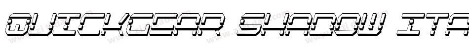 QuickGear Shadow ItalCon字体转换